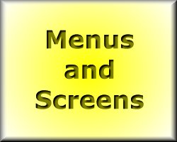 Menus and Screens